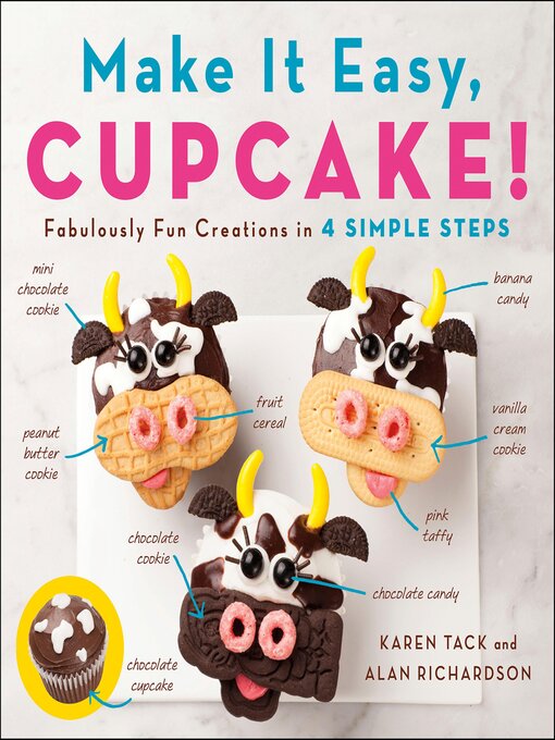 Title details for Make It Easy, Cupcake! by Karen Tack - Available